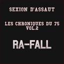 Sexion D'Assaut - Ra-fall clip