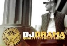 DJ Drama – Quality Street Music (cover et tracklist)