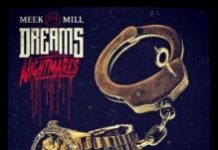 Dreams and nightmares – Meek Mill (Chronique par Baskets Blanches)