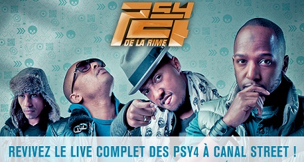 Psy 4 De La Rime : 4ème Dimension en live à Canal Street Session