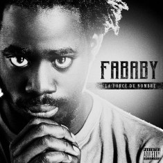 Fababy : La Force du Nombre, la cover de l'album