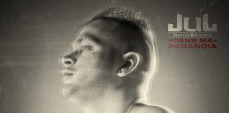 Jul dévoile la tracklist de son album Dans Ma Paranoia