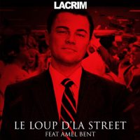 Lacrim en Loup D'la Street avec Amel Bent !