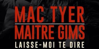 Maitre Gims : Laisse moi te dire son nouveau feat avec Mac Tyer !