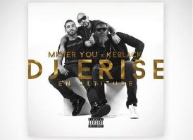 Mister You : En Altitude, son nouveau titre avec Dj Erise !!