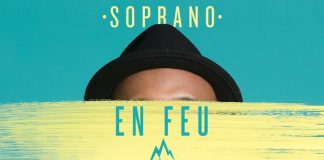 Soprano – En Feu (Paroles / Lyrics)