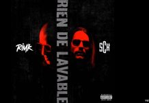 Rim’K feat SCH – Rien De Lavable (Son)