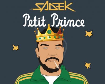 Sadek – Petit prince (Son)