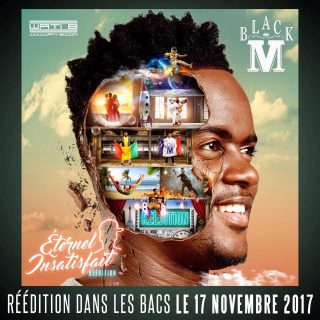 Black M - Eternel Insatisfait Réédition  (Album)