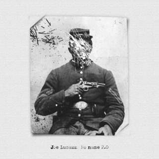 Joe Lucazz - No Name 2.0 (Album)