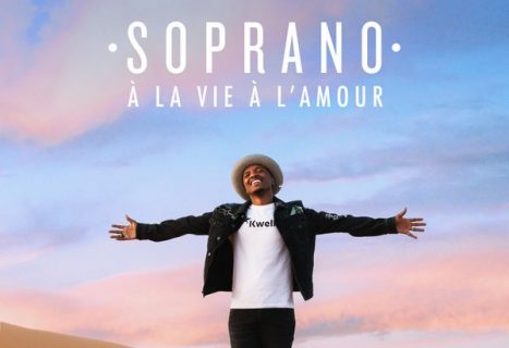 Soprano - A La Vie A L'Amour (Son)