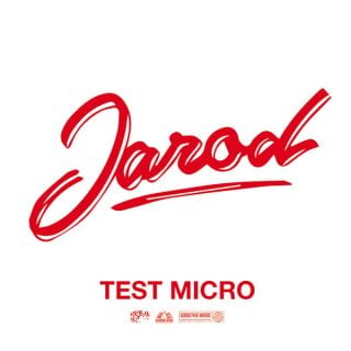 Jarod - Test Micro (Album)