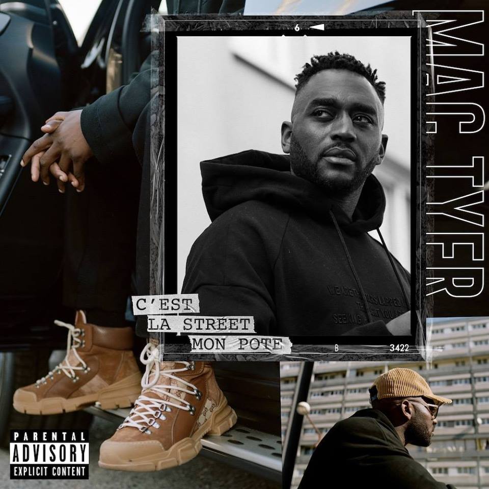 Kaaris, Soprano, Sofiane, Youssoupha, Rémy sur l'album de Mac Tyer : C'est La Street Mon Pote