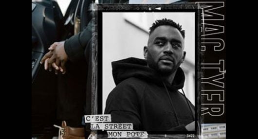 Mac Tyer - C’est la street mon pote (Album)