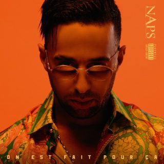 Naps - On Est Fait Pour Ca (Album)