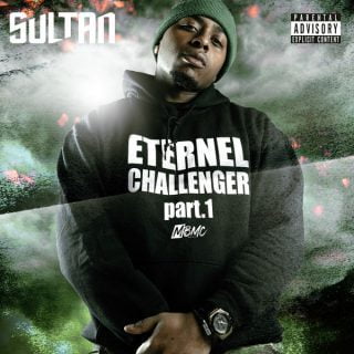 Sultan - Éternel Challenger Part. 1 (Mixtape)