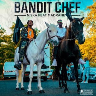 Niska x Madrane - Bandit Chef (Paroles)
