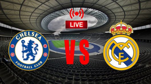 Chelsea - Real Madrid en streaming live direct