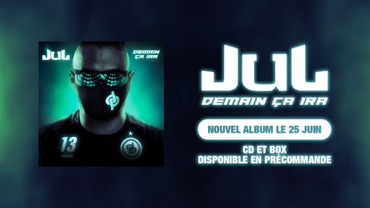 Jul - Demain ça ira, l'album avec Naps