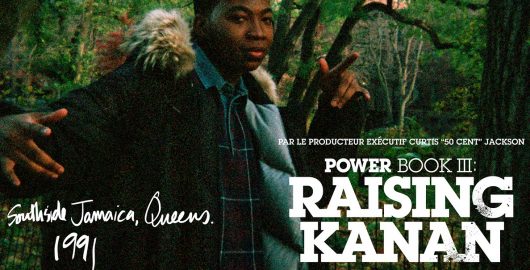 Power Book III : Raising Kanan, la pression monte pour le spin-off créé par 50 Cent