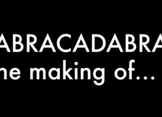 Abracadabra The making of